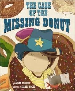 The Case of the Missing Donut Alison Ghee