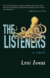 The Listeners, by Leni Zumas. Source: amazon.com