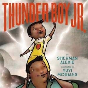 Thunder Boy Jr Sherman Alexie