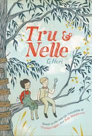 Tru and Nelle by G. Neri