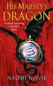 His Majesty's Dragon by Naomi Novik cover