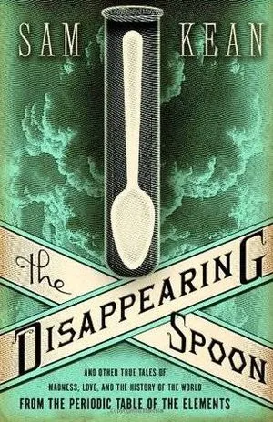 The Disappearing Spoon cover