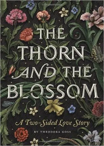 thorn and the blossom