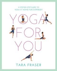 yoga for you tara fraser