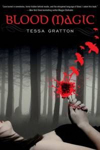 Blood Magic by Tessa Gratton