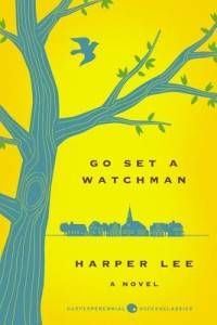 Go Set a Watchman Harper Lee Paperback