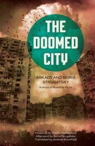 The Doomed City by Arkady and Boris Strugatsky