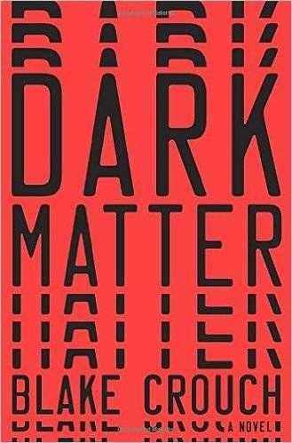 blake crouch book cover dark matter