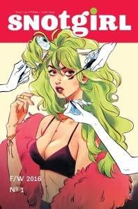 Snotgirl #1 by Bryan Lee O'Malley and Leslie Hung