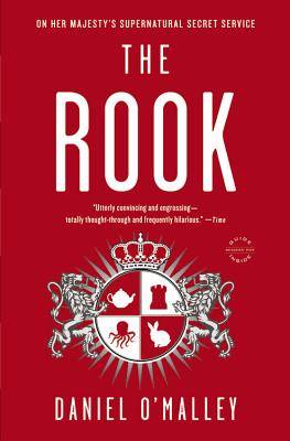 the rook by daniel o'malley cover paranormal mystery book