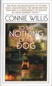 to say nothing of the dog by Connie Willis