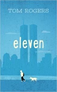 Eleven book by Tom Rogers