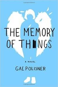 The Memory of Things by Gae Polisner