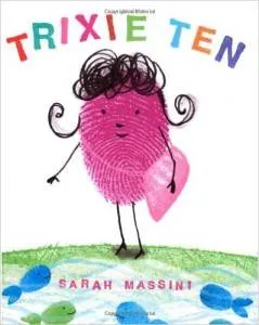 Trixie Ten Sarah Massini