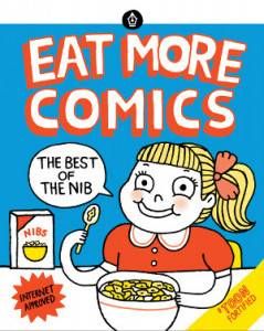 cover of Eat More Comics by The Nib