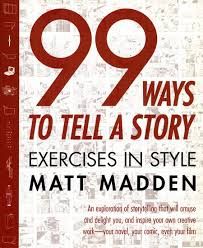 99 ways to tell a story