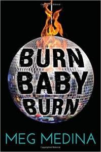 burn-baby-burn-book-by-meg-medina