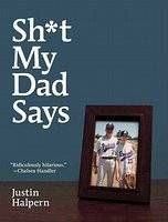 justin-halpern-shit-my-dad-says