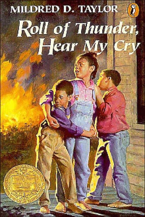 Roll of Thunder, Hear My Cry by Mildred D. Taylor