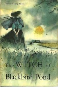 The Witch of Blackbird Pond by Elizabeth George Speare