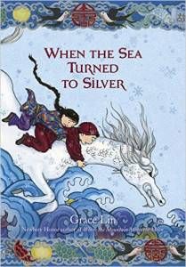 when-the-sea-turned-to-silver-book-by-grace-lin