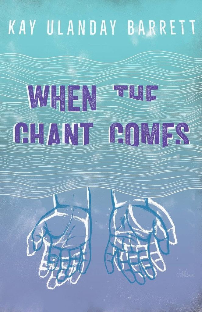 cover-of-when-the-chant-comes-by-kay-ulanday-barrett