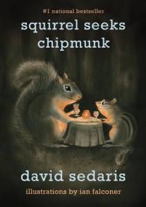 squirrel-seeks-chipmunk-david-sedaris