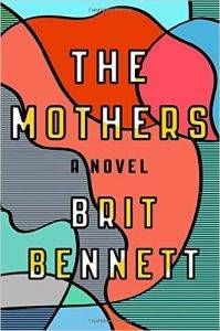 The Mothers by Brit Bennett