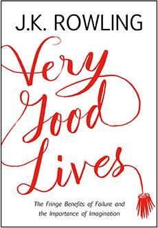 very good lives by jk rowling cover