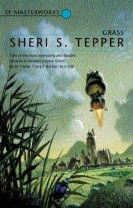 Grass by Sheri S. Tepper