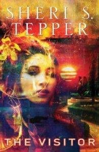 The Visitor by Sherri S Tepper