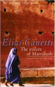 the-voices-of-marrakesh-elias-canetti