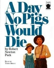 Day No Pigs Would Die cover