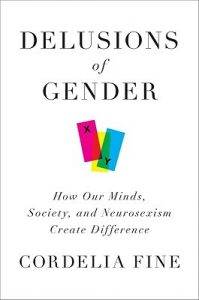 delusions of gender by cordelia fine
