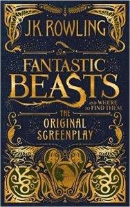 fantastic-beasts-and-where-to-find-them-the-original-screenplay-by-j-k-rowling