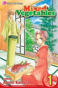 Mixed Vegetables volume 1 by Ayumi Komura. VIZ Media.