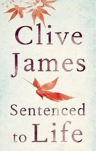 sentenced-to-life-clive-james