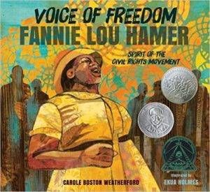 cover of Voice of Freedom: Fannie Lou Hamer by Carole Boston Weatherford