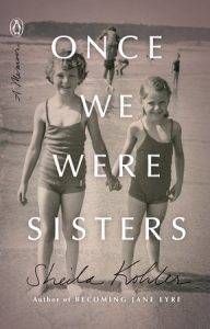 once-we-were-sisters-book-cover-sheila-kohler