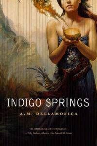 indigo springs a m dellamonica