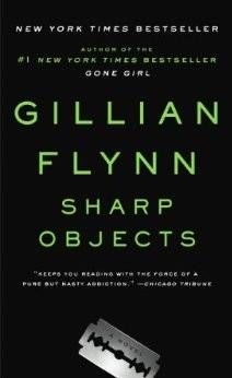 Cover of Sharp Objects by Gillian Flynn