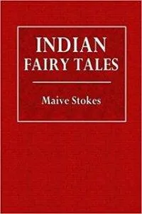 Cover of Indian Fairy Tales by Maive Stokes