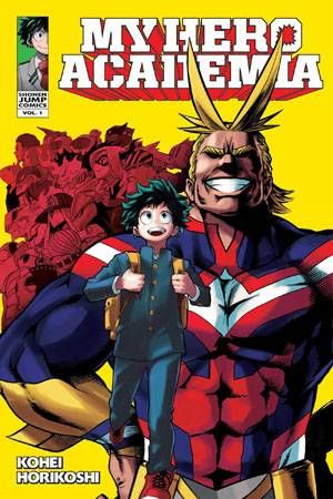 Cover of My Hero Academia volume 1 cover. Art by Kohei Horikoshi. VIZ Media.