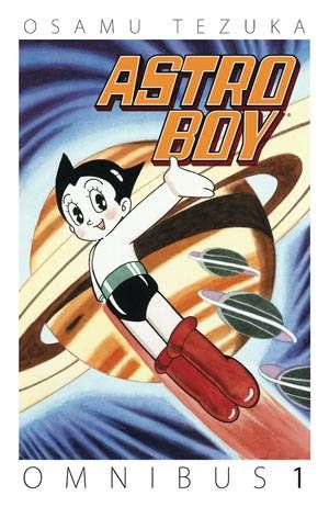 Astro Boy volume 1 cover. Art by Osamu Tezuka. Dark Horse.