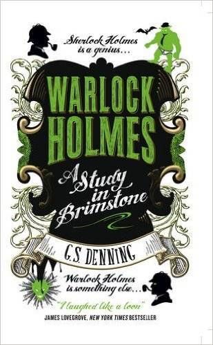 Warlock Holmes: A Study in Brimstone