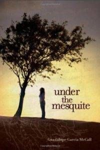 Under the Mesquite Book Cover