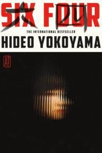 Cover of Six Four by Hideo Yokohama