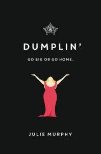 Dumplin Julie Murphy Book Dedication