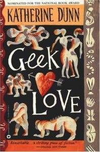 geek love by katherine dunn