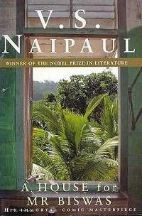 Book cover of A House for Mr Biswas by V.S. Naipaul